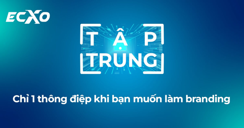 nguyen-tac-tap-trung-focus-xay-dung-thuo